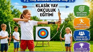 YAZ OKULU OKÇULUK EĞİTİMİ